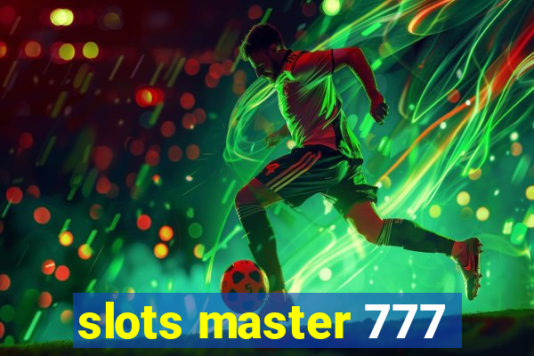 slots master 777